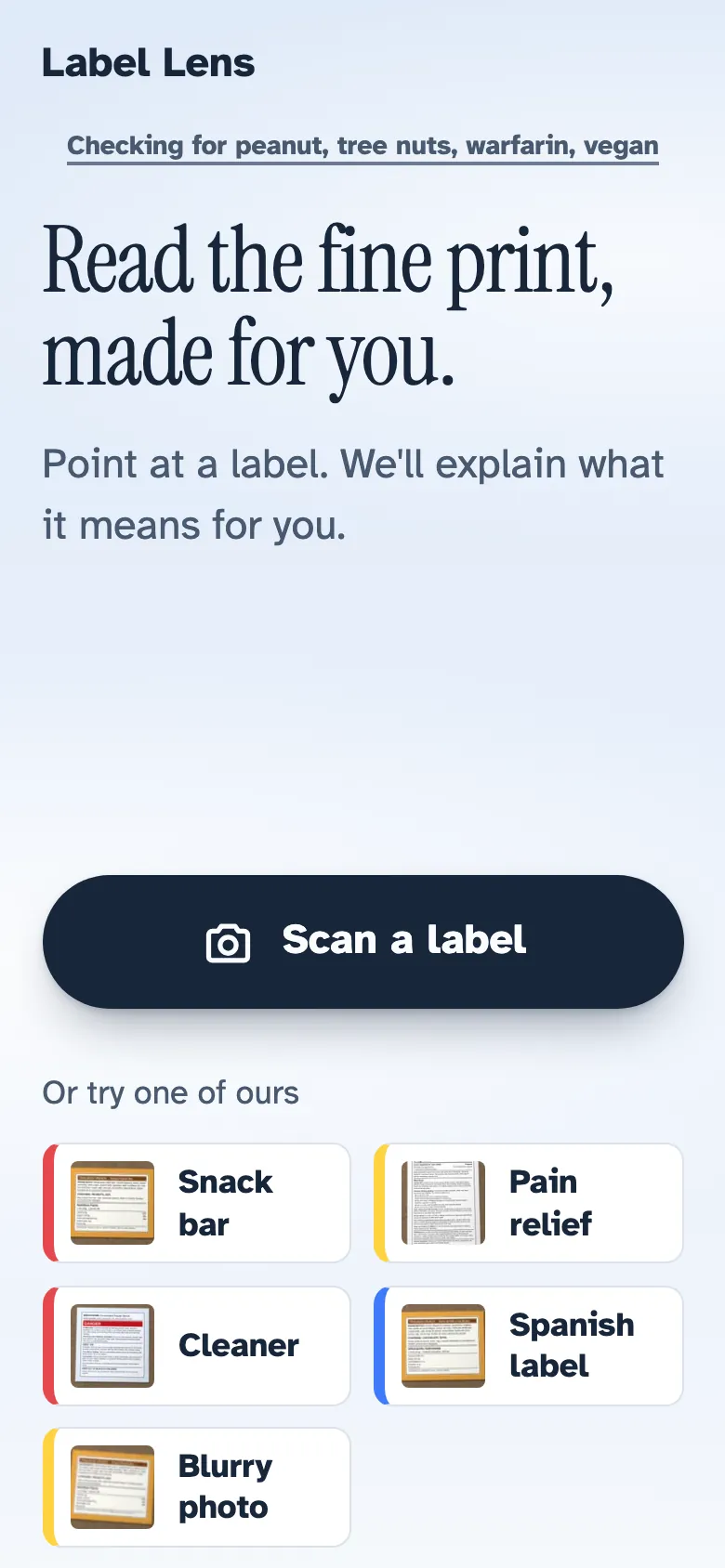The Label Lens home screen with a large Scan a label button and sample labels to try.